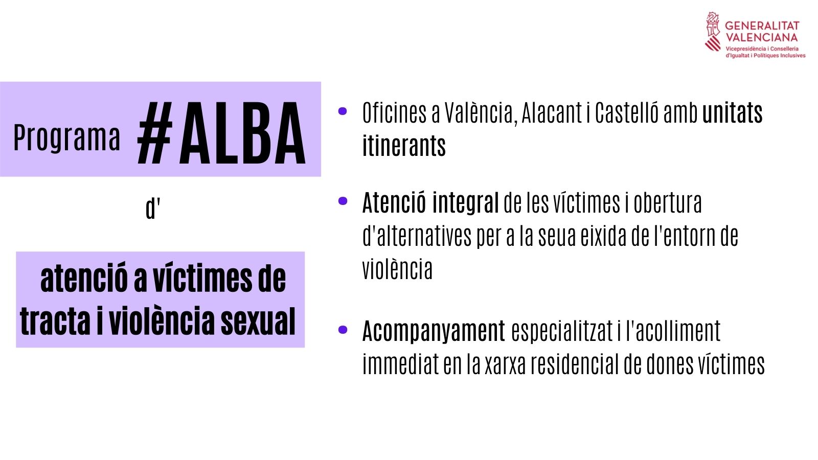 Igualtat posa en marxa el programa ‘Alba' d'atenció a dones víctimes d'explotació sexual